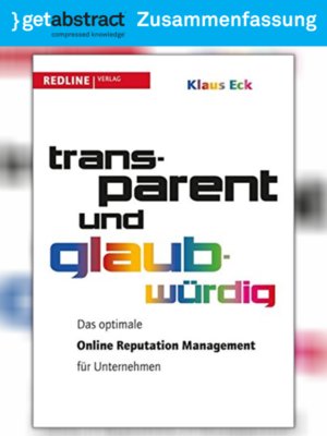 cover image of Transparent und glaubwürdig (Zusammenfassung)